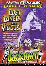 Lost, Lonely And Vicious / Jacktown - Special Edition