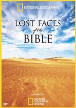 Lost Faces Of The Bible