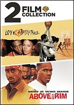 Love & Basketball / Above The Rim