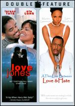 Love Jones / A Thin Line Between Love & Hate