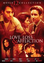 Love, Loss & Affliction