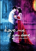 Love Me If You Dare