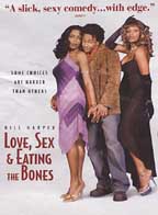 Love, Sex & Eating The Bones