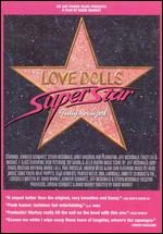 Lovedolls Superstars - Fully Realized