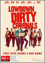 Lowdown Dirty Criminals