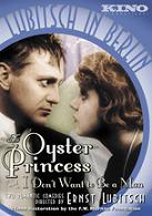 Oyster Princess & I Don´t Want ( 1919, 1920 )