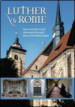 Luther Vs. Rome