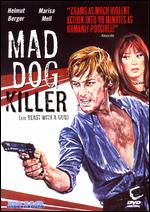 Mad Dog Killer