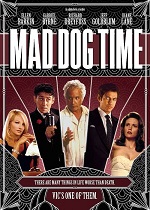 Mad Dog Time