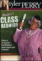 Madea's Class Reunion