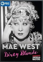 Mae West: Dirty Blonde