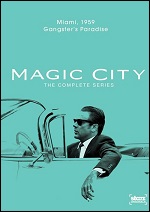 Magic City - The Complete Series