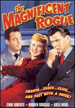 Magnificent Rogue, The