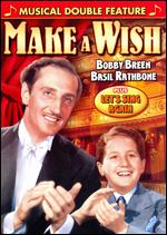 Make A Wish / Let´s Sing Again