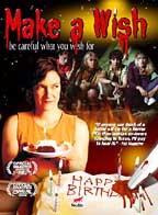 Make A Wish - Be Careful What You Wish For