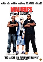 Malibu's Most Wanted