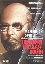 Man In The Glass Booth