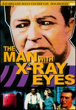 Man With X-Ray Eyes