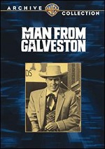 Man From Galveston
