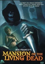 Mansion Of The Living Dead