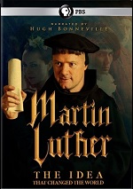 Martin Luther - The Idea That Changed The World