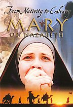 Mary Of Nazareth - From Nativity To Calvary ( 1995 )