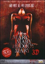 Mary, Mary, Bloody Mary 3D