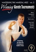 Mastering The Martial Arts - Vol. 2 - Winning Karate Tournaments