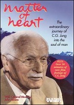 Matter Of Heart - The Extraordinary Journey Of C.G. Jung Into The Soul Of Man
