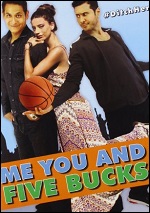 Me You And Five Bucks