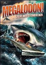 Megalodon! - Great White Godfather