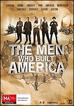 Men Who Built America - The Collection