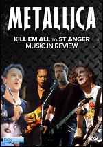 Metallica - Kill Em All To St Anger