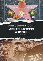 Michael Jackson: A Tribute
