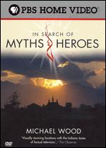 Michael Wood - In Search Of Myths & Heroes