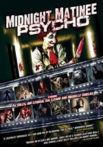 Midnight Matinee Psycho