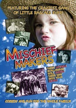 Mischief Makers - Vol. 1