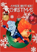 Miser Brothers Christmas - Deluxe Edition