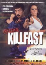 Mission KillFast ( 1991 )