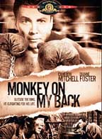 Monkey On My Back ( 1957 )