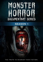 Monster Horror Documentary Series - Season 1