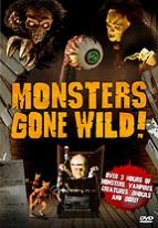 Monsters Gone Wild!