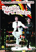 Moonlight In Tokyo ( 2005 )