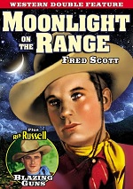 Moonlight On The Range / Blazing Guns