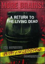 More Brains - A Return To The Living Dead