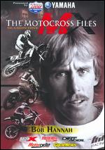 Motocross Files - Bob Hannah