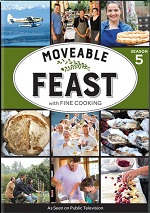 Moveable Feast With Fine Cooking - Season 5