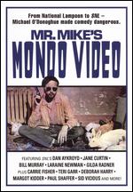 Mr. Mike's Mondo Video