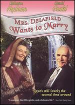 Mrs. Delafield Wants To Marry