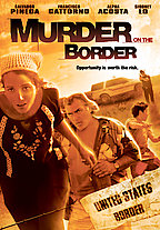 Murder On The Border